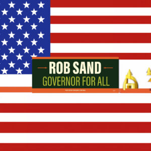 Rob Sand Governor for All Bumper Sticker