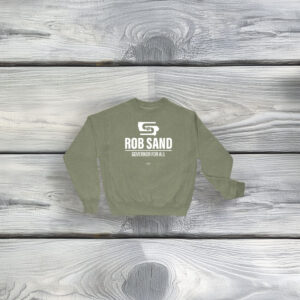 Rob Sand Governor for All Sweatshirt
