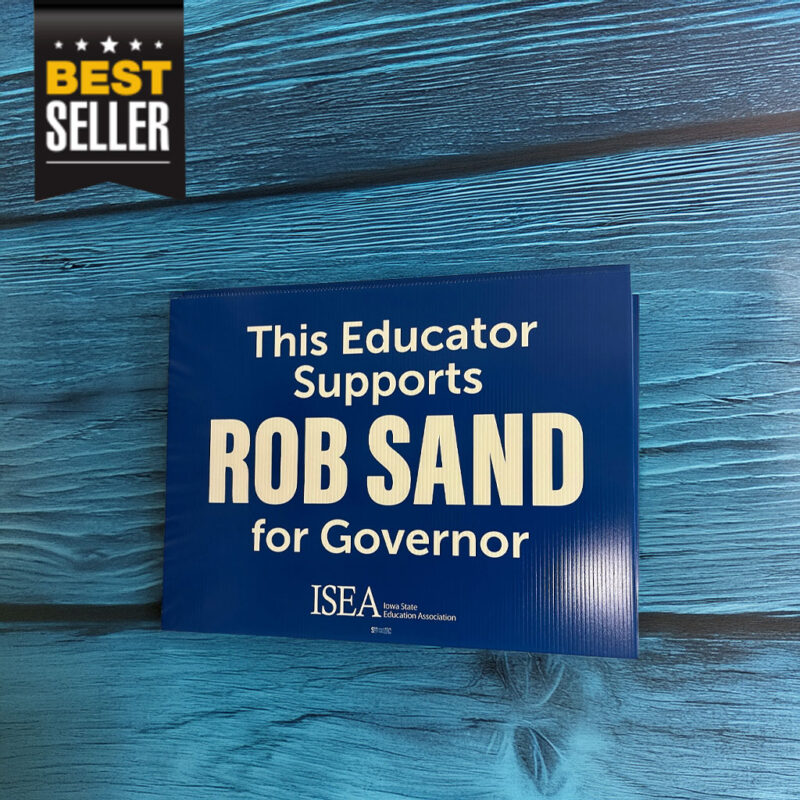This Educator Supports Rob Sand for Governor Yard Sign