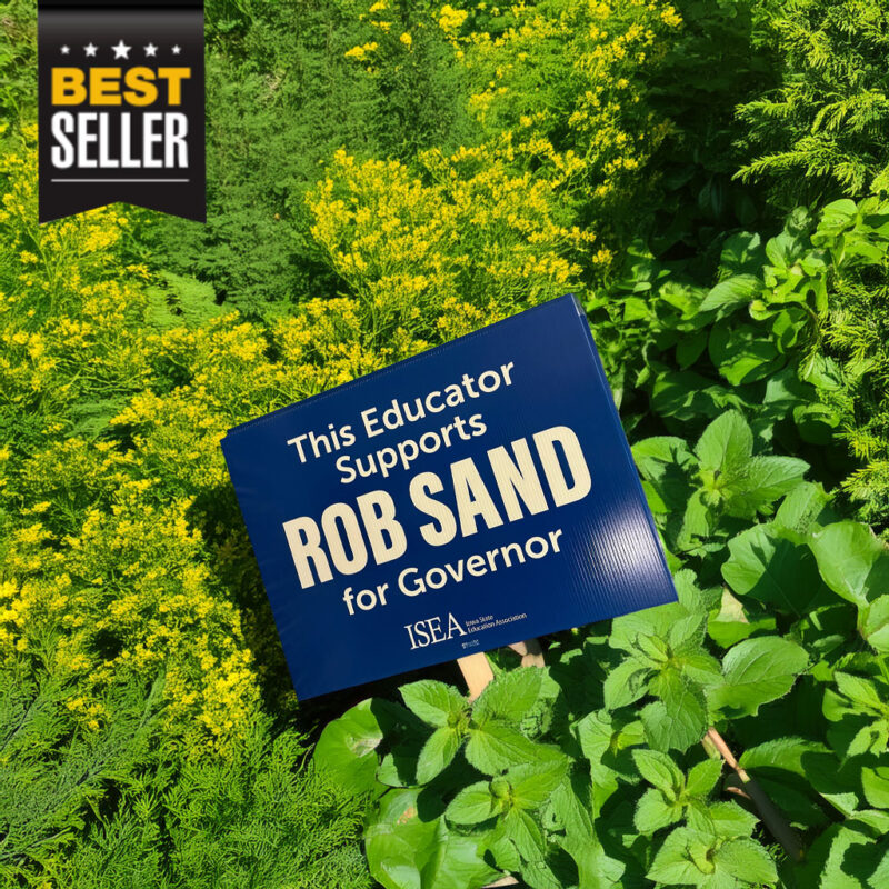 This Educator Supports Rob Sand for Governor Yard Sign