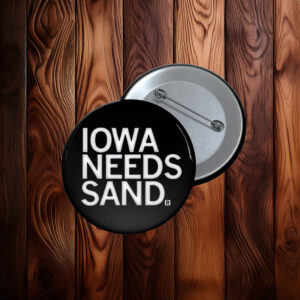Iowa Needs Rob Sand Pin