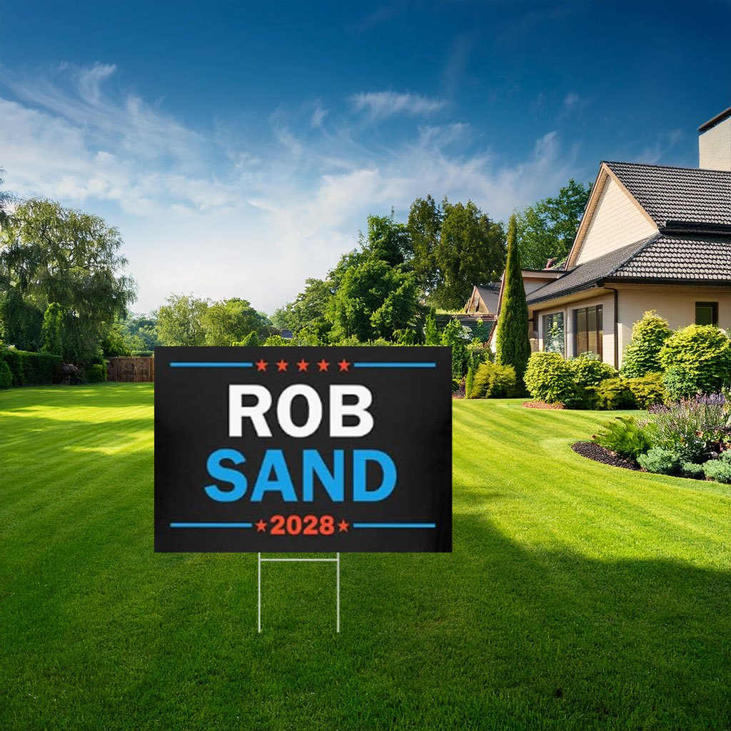 Iowa for Rob Sand 2028 Yard Sign