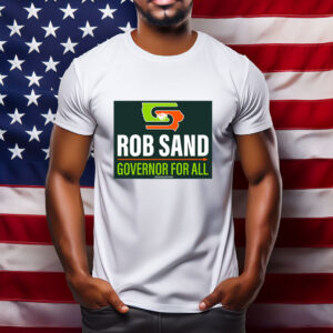 Official Rob Sand Governor for All Shirt