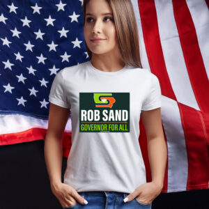 Official Rob Sand Governor for All Shirt
