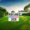 Rob Sand 2026 Campaign Yard Sign