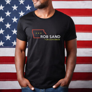 Rob Sand 2026 Election for Iowa Governor T-Shirt