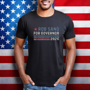 Rob Sand 2026 Tee – Rob Sand for Governor of Iowa Shirt