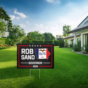Rob Sand Governor 2026 Campaign Yard Sign