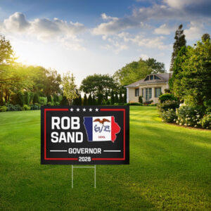 Rob Sand Governor 2026 Campaign Yard Sign