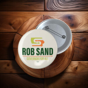 Rob Sand Governor for All 2026 Button