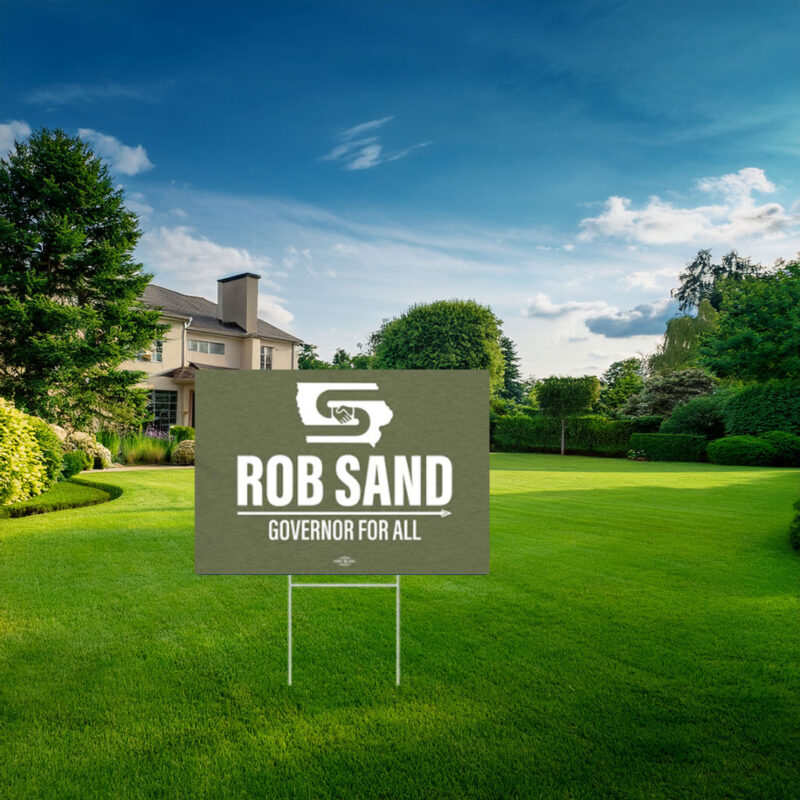 Rob Sand Governor for All Garden Yard Sign