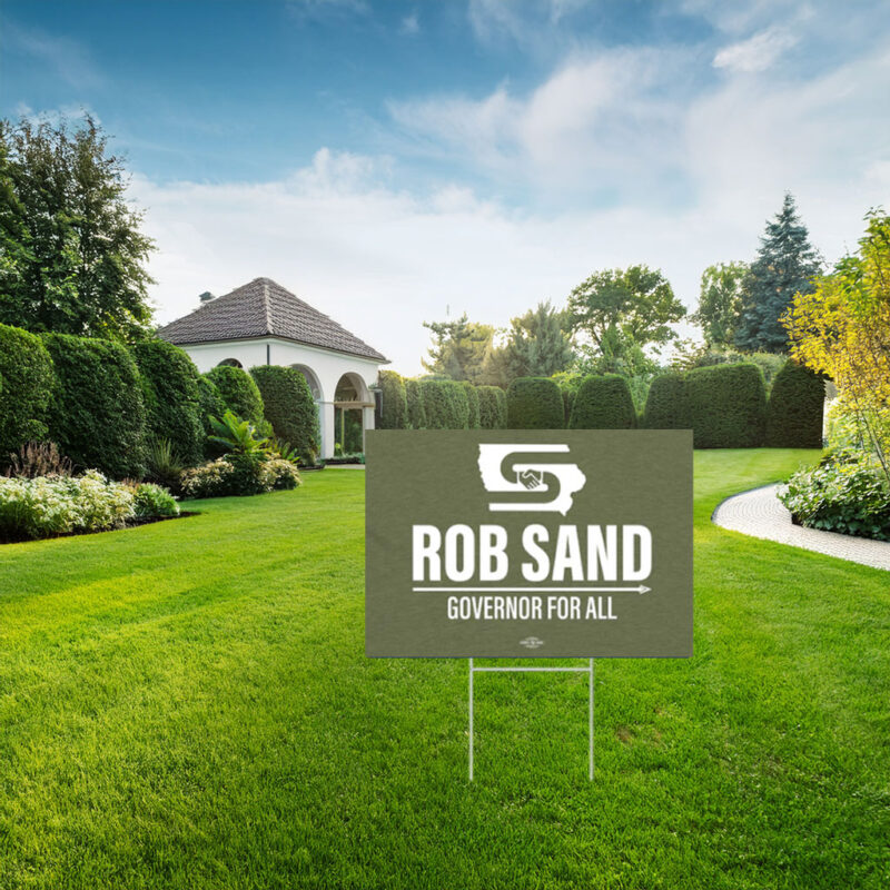 Rob Sand Governor for All Garden Yard Sign