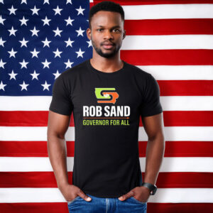 Rob Sand Governor for All Graphic T-Shirt