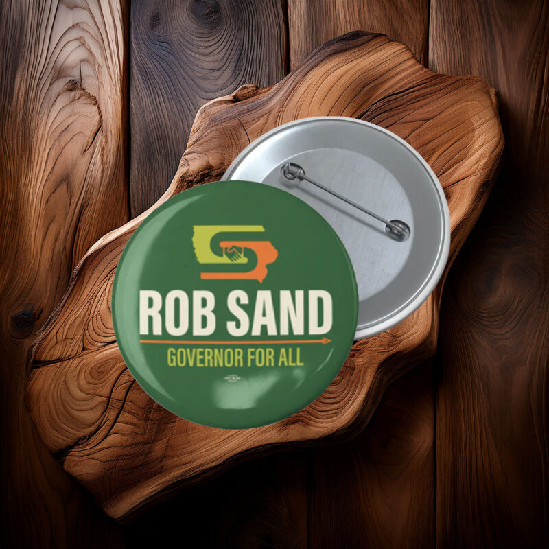Rob Sand Governor for All USA Button