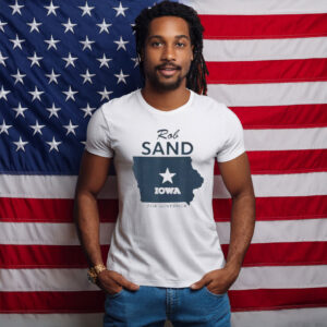 Rob Sand Iowa for Governor Patriotic Campaign T-Shirt