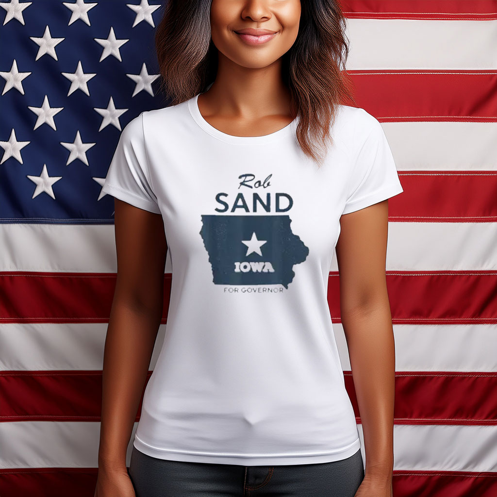 Rob Sand Iowa for Governor Patriotic Campaign T-Shirt