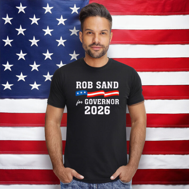 Rob Sand for Governor 2026 American Flag Campaign T-Shirt