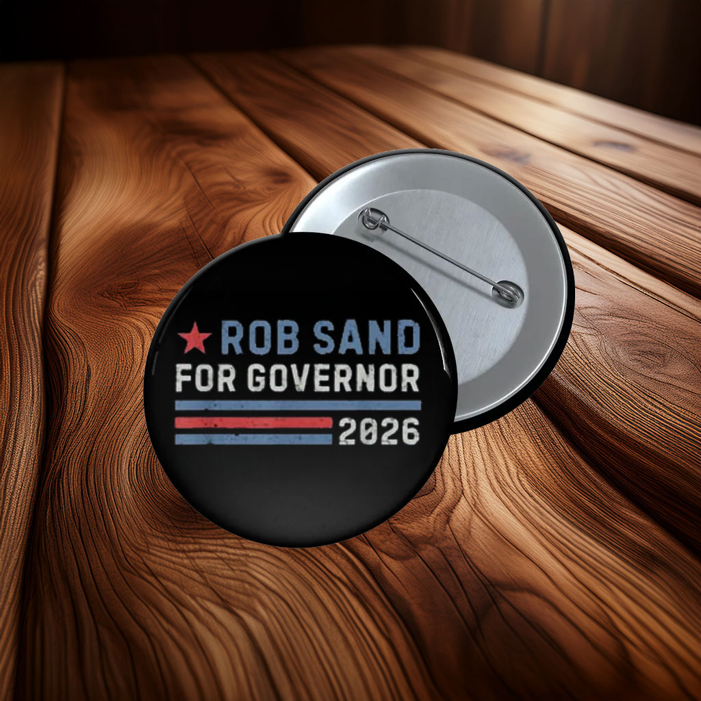 Rob Sand for Governor 2026 Election Pin