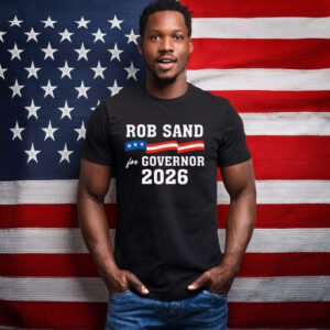 Rob Sand for Governor 2026 Patriotic Flag Shirt