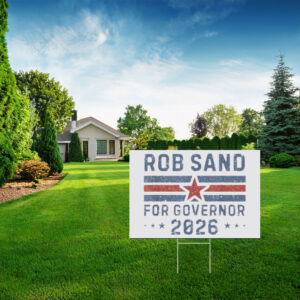 Rob Sand for Governor 2026 Retro Yard Sign