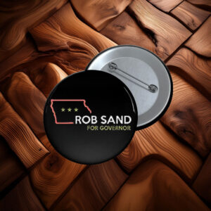 Rob Sand for Governor Iowa Pin
