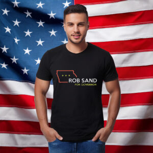 Rob Sand for Governor Iowa State Outline Patriotic T-Shirt