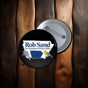 Rob Sand for Governor of Iowa 2026 Button