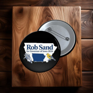 Rob Sand for Governor of Iowa 2026 Button