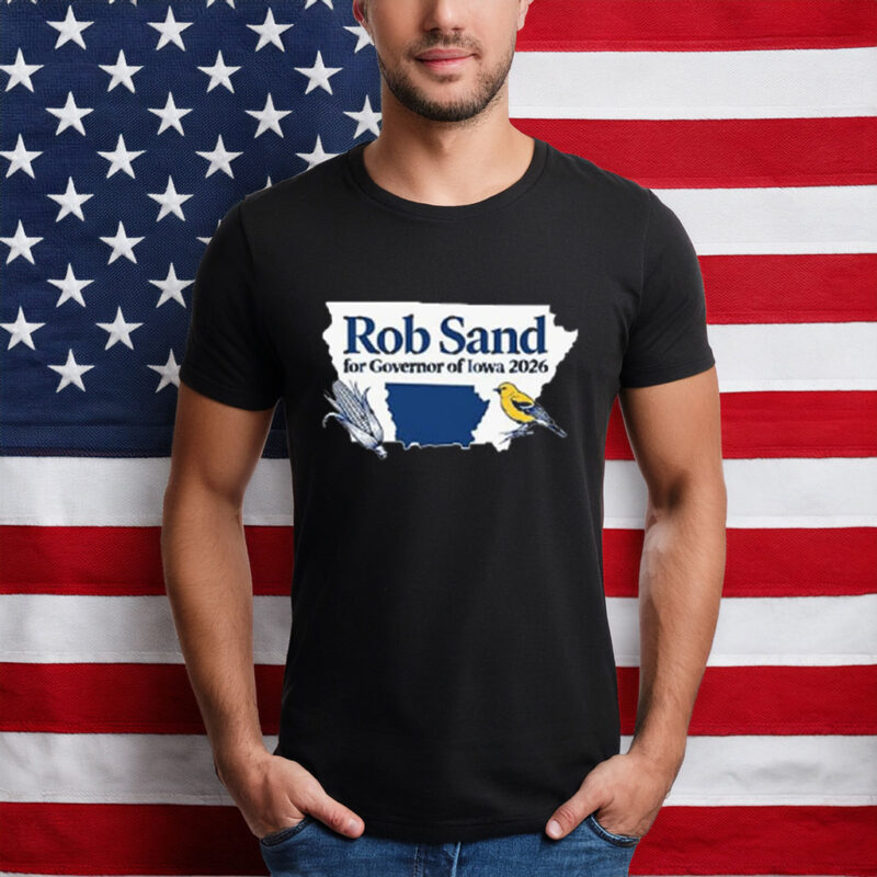 Rob Sand for Governor of Iowa 2026 Eagle Patriotic Campaign T-Shirt