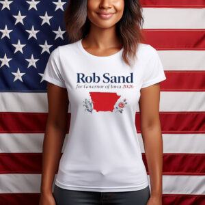 Rob Sand for Governor of Iowa 2026 Red State Graphic Campaign T-Shirt