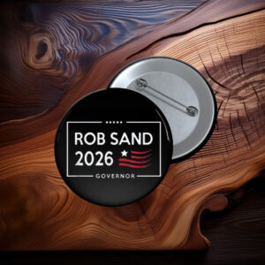 Rob Sand for Iowa Governor Button