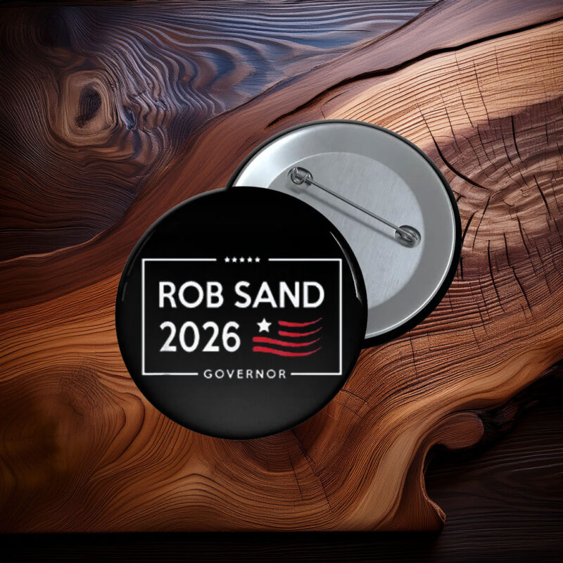 Rob Sand for Iowa Governor Button