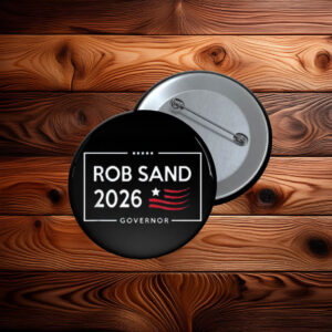 Rob Sand for Iowa Governor Button
