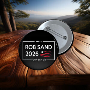Rob Sand for Iowa Governor Button