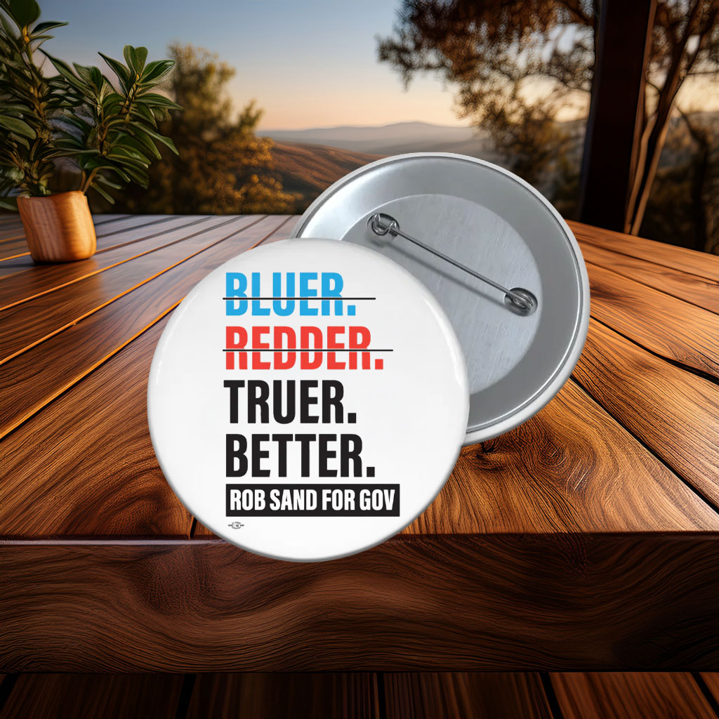 Truer. Better. Button