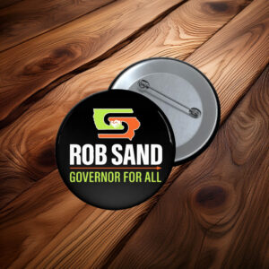 Rob Sand Governor for All 2026 Button