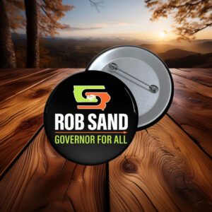 Rob Sand Governor for All 2026 Button