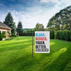 Truer Better Rob Sand for Gov 2026 Flag